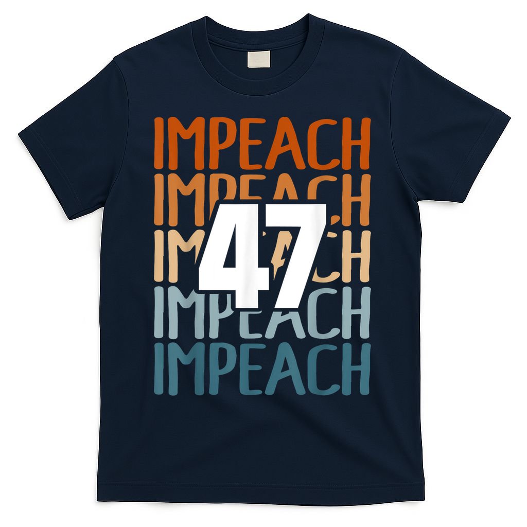 Impeach 47 Vintage Impeach Trump 47 Distressed Anti Trump T-Shirt