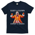 Impeach Anti Trump Elect A Clown Expect A Circus T-Shirt
