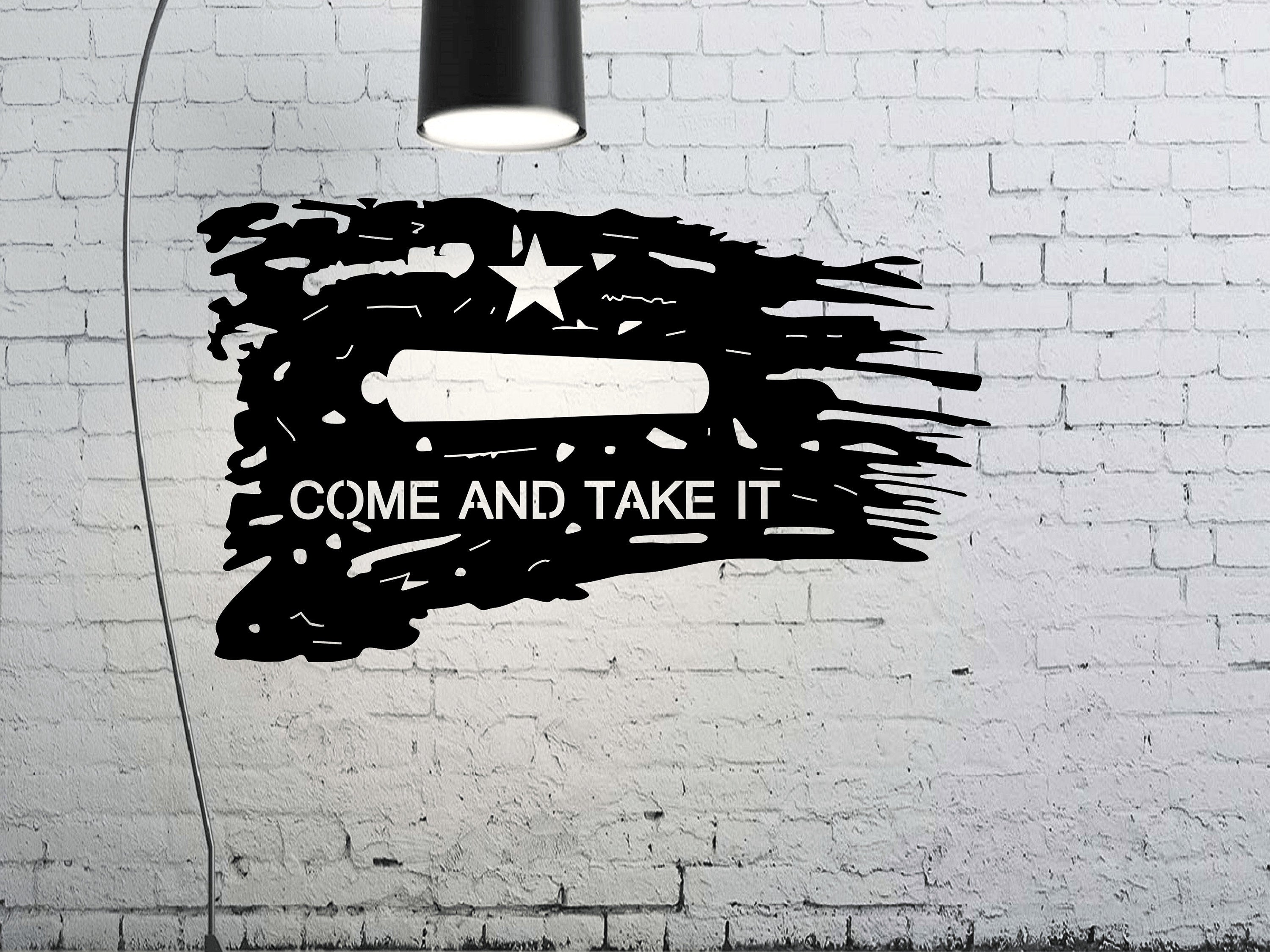 Come and Take It Tattered Metal Flag - Custom Gun Wall Art 24 Inch