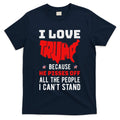 I Love Trump Piss Off People T-Shirt