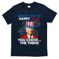 Joe Biden Merry 4th Of You Know The Thing 4th Of July T-Shirt