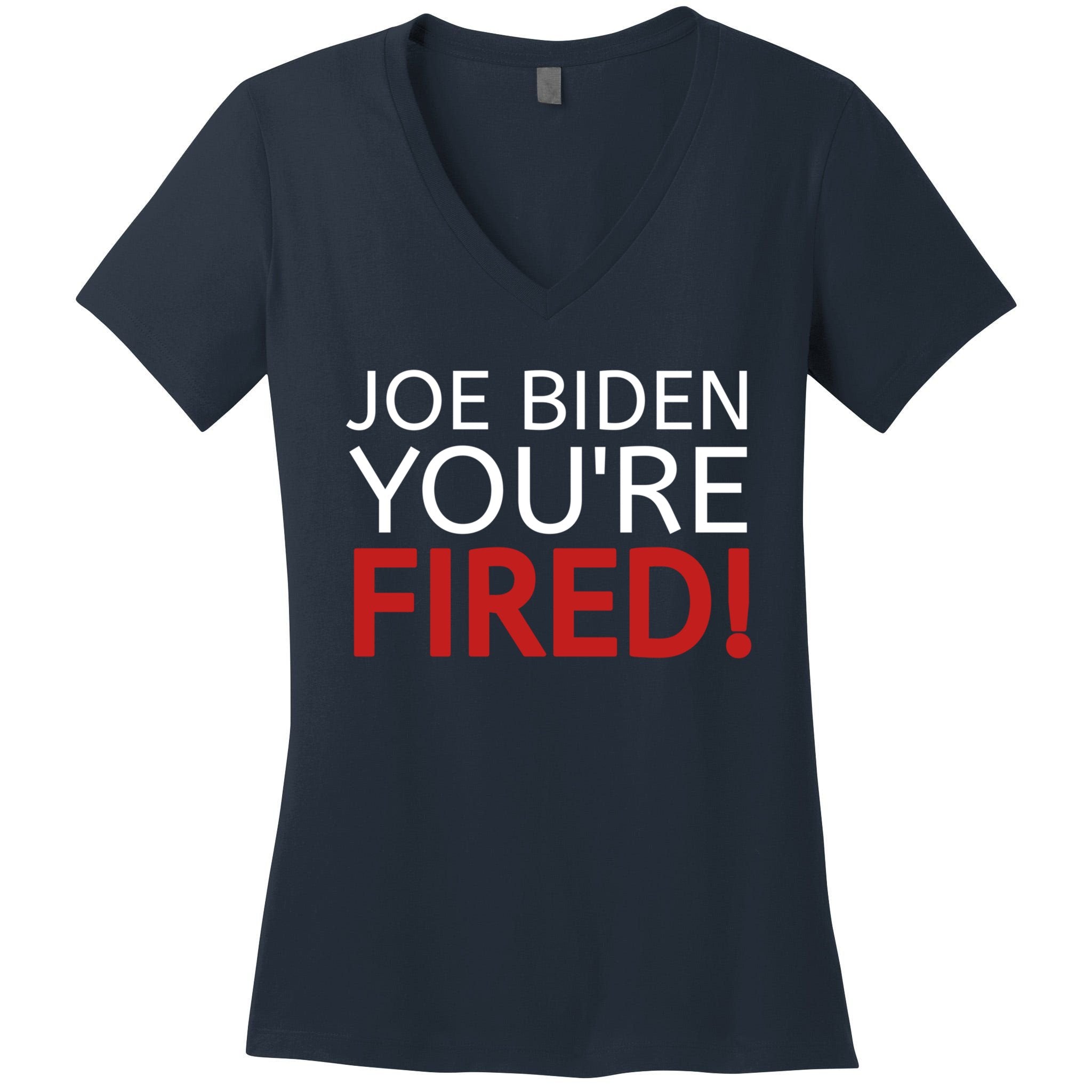 Joe Biden YouRe Fired Gift Antibiden Election 2024 Trump Gift Women's V-Neck T-Shirt