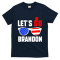 Let's Go Brandon USA Sunglasses Trump Flag LGB FJB T-Shirt