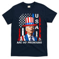 My Pronouns Are USA Joe Biden 4th Of July US American Flag T-Shirt