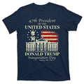 President Donald Trump Inauguration Day 2025 Memorabilia T-Shirt