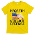 Pete Hegseth Secretary Of Defense Trump Pick Maga T-Shirt