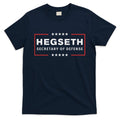 Pete Hegseth Secretary Of Defense Trump Pick Maga Support T-Shirt