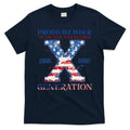 Proud Member Of The Fuck Your Feelings Gen X Usa 4th Of July T-Shirt