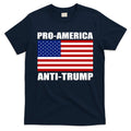 Pro America Anti Trump T-Shirt