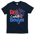 Red White And Boujee 4th of July Fireworks T-Shirt