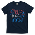 Red White And Boom 4th Of July T-Shirt