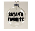 Satan's Favorite Clear Christmas Ornament Shatterproof Horror Halloween