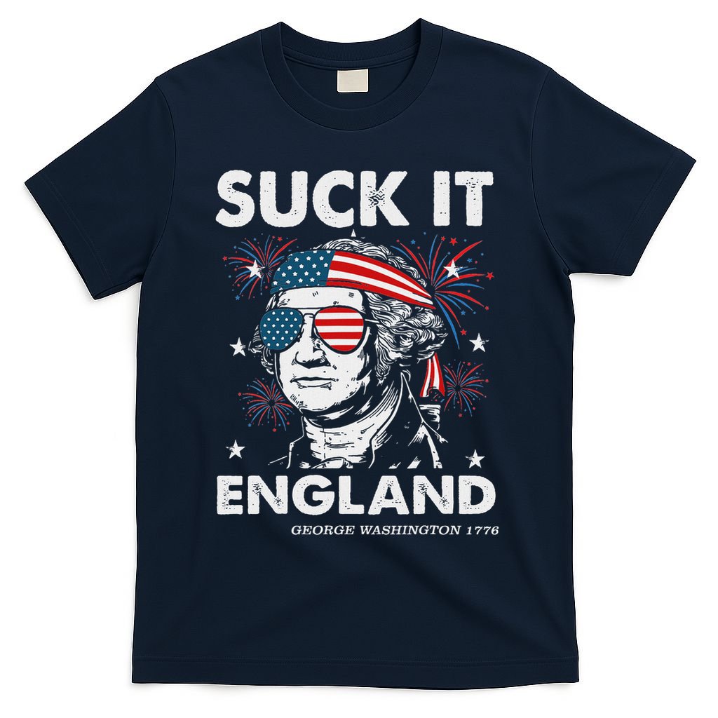 Suck It England Funny 4th July George Washington T-Shirt