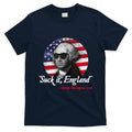 Suck It Funny England 4th of July George Washington Funny T-Shirt