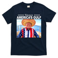 Trump Americas Gulf Mexico President Trump Sombrero T-Shirt