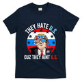 They Hate Us Cuz They Aint Us Funny 4th Of July USA Flag T-Shirt