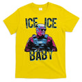 Trump Ice Ice Baby T-Shirt