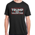 Trump Is My Valentine Design | Funny Boy Girl Adults Adult ChromaSoft Performance T-Shirt