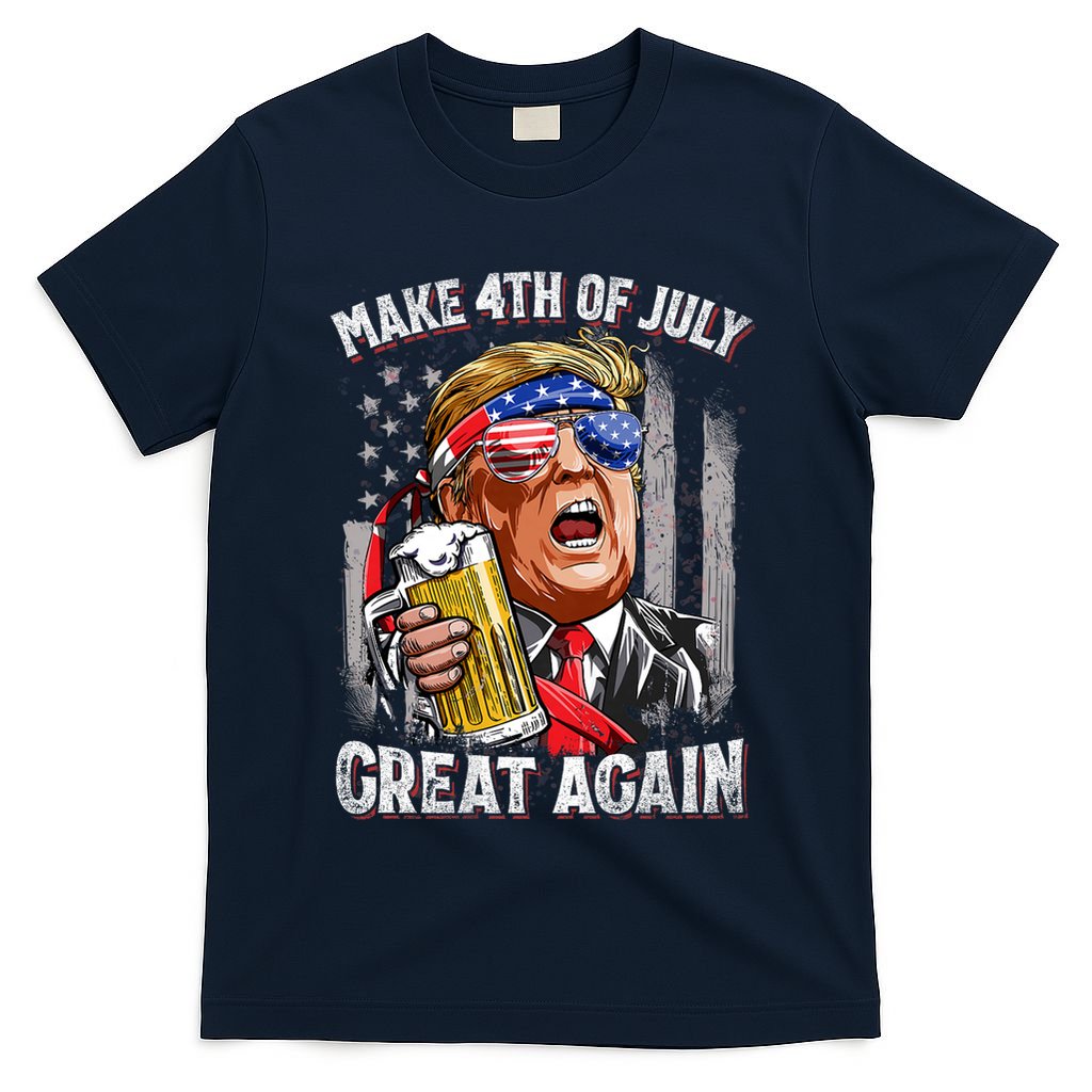 Trump Make 4th Of July Great Again Drinking Beer Funny T-Shirt