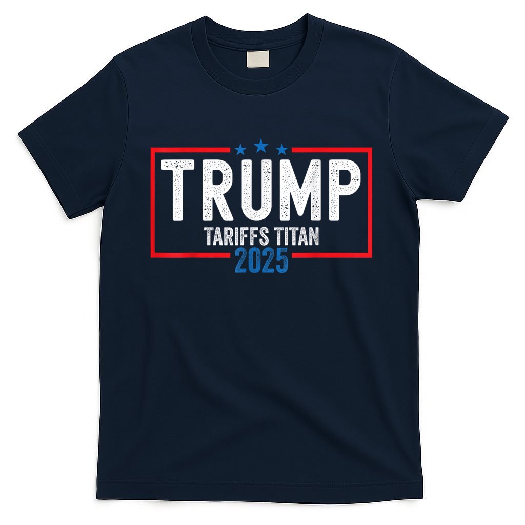 Trump Tariffs Titan 2025 Standing Up To China Patriot T-Shirt
