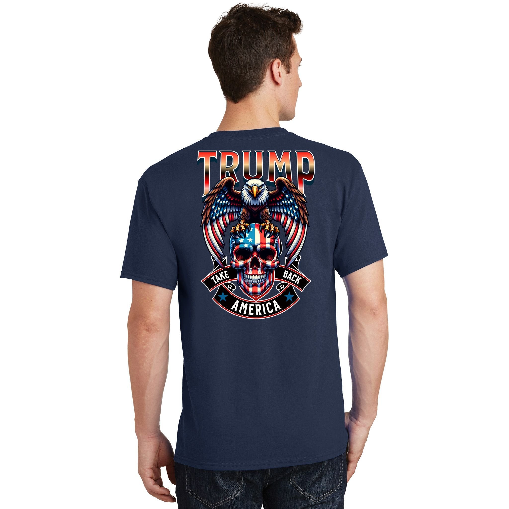 Trump Usa Skull Eagle Front And Back Logo T-Shirt