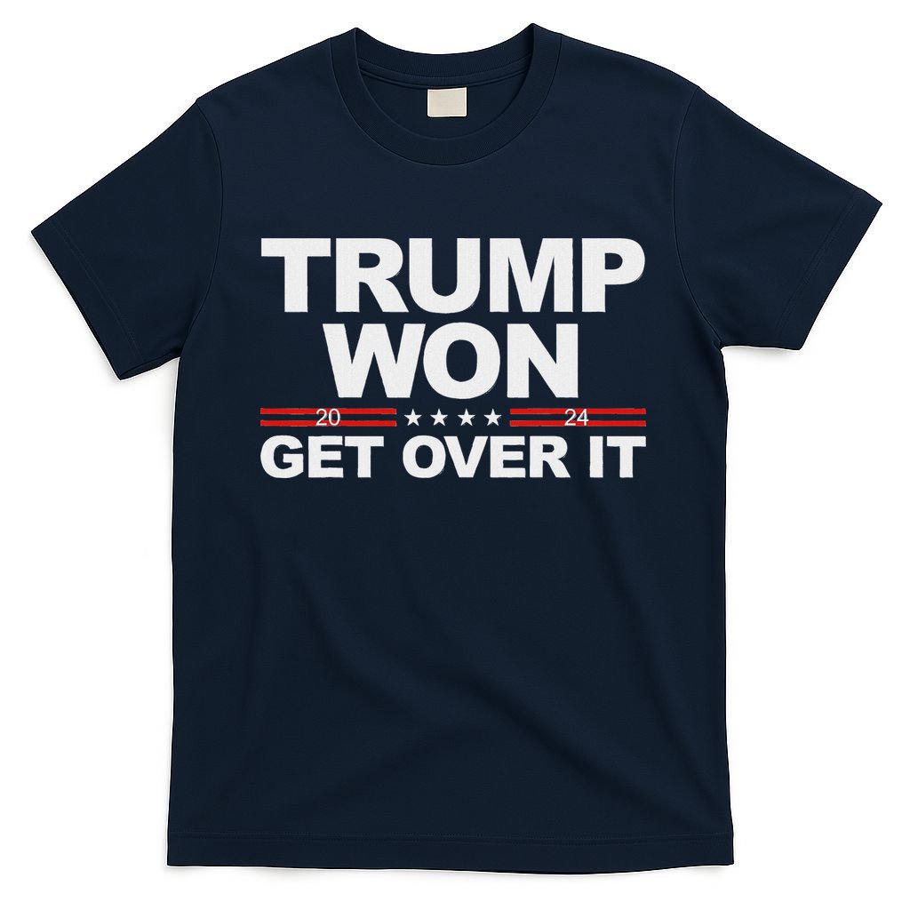 Trump Won Get Over It Trump 2024 Election T-Shirt