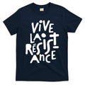 Vive La Resistance, Freedom Resistance,feminist, Anti Trump. T-Shirt