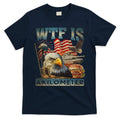 Wtf Is A Kilometer Eagle Badge American Burger 4th Of July T-Shirt