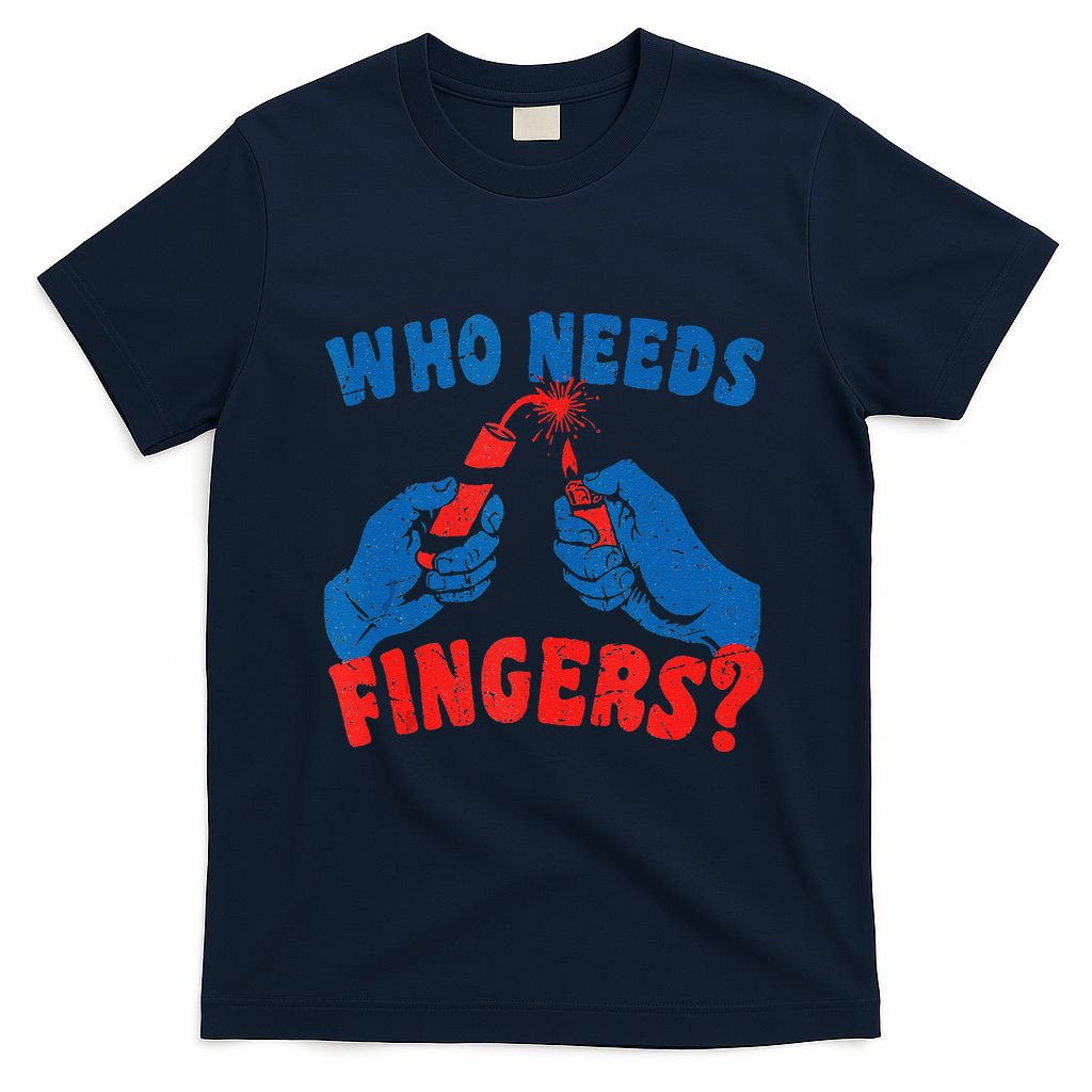 Who Needs Fingers Fireworks Funny Vintage 4th Of July T-Shirt