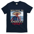 Welcome To AmericaS Gulf Trump Mexico America Trump 45 47 T-Shirt