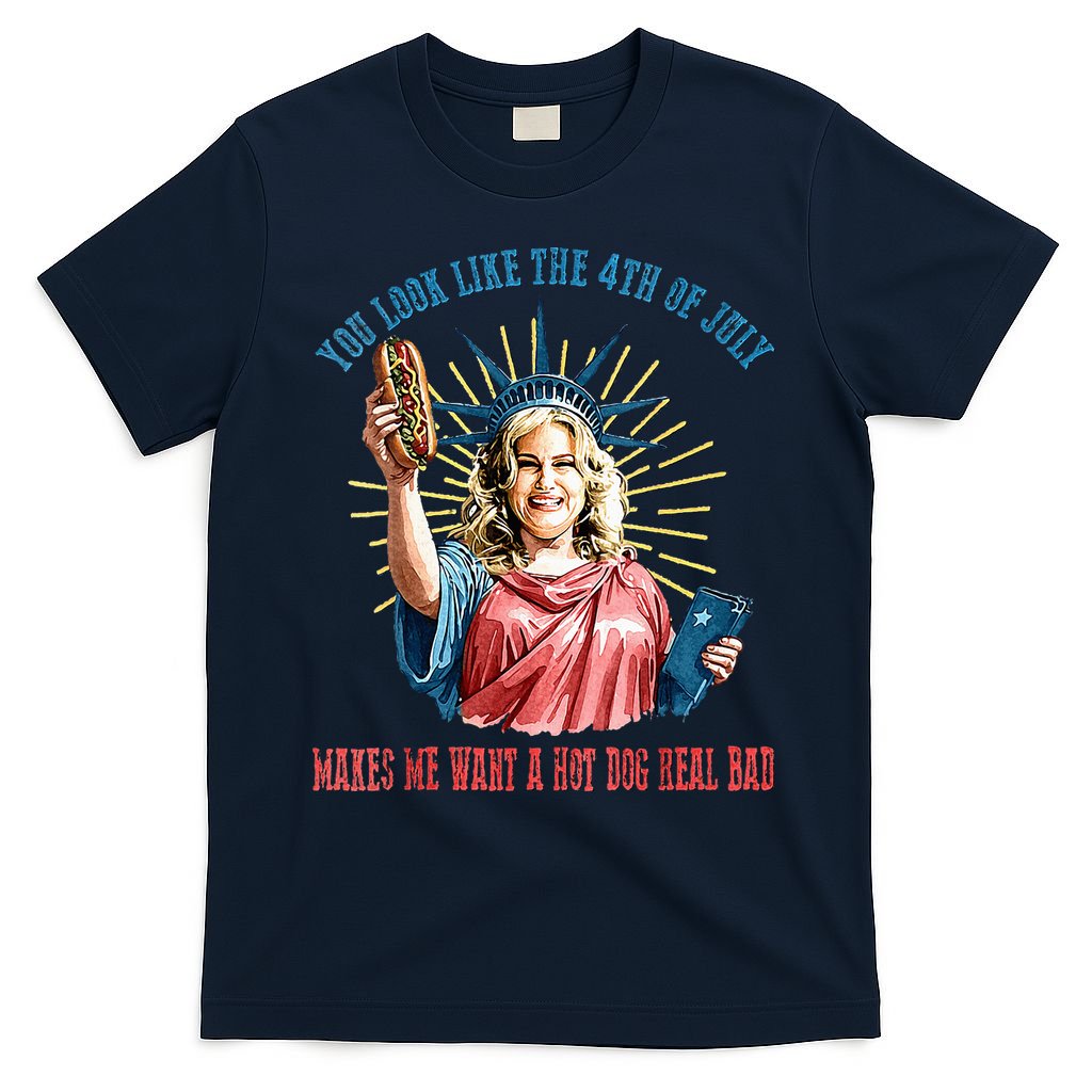 You Look Like The 4th Of July Hot Dog Wiener T-Shirt